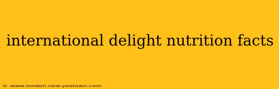 international delight nutrition facts