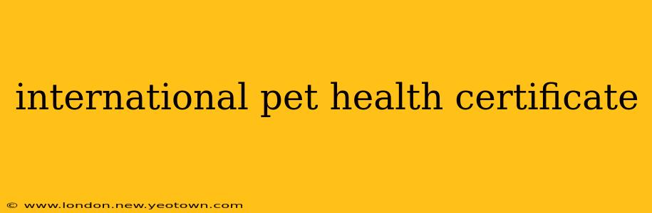 international pet health certificate