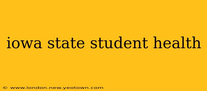 iowa state student health
