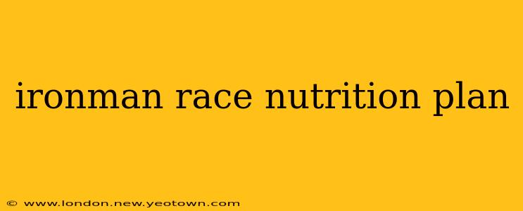 ironman race nutrition plan