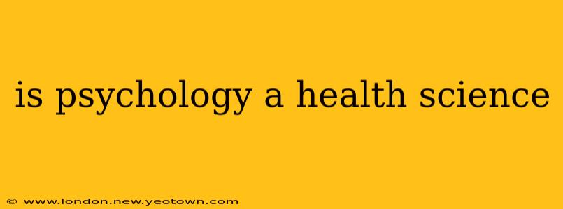 is psychology a health science
