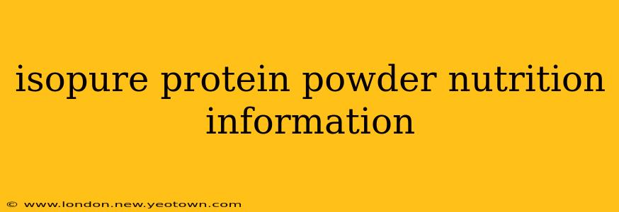isopure protein powder nutrition information