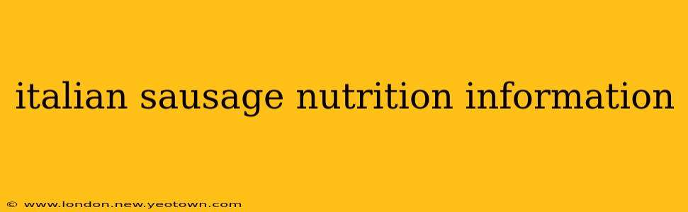 italian sausage nutrition information