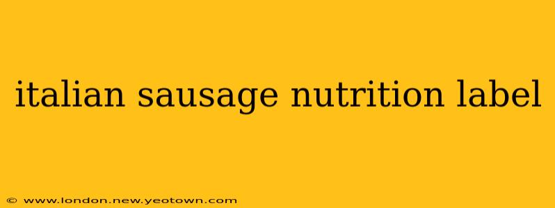 italian sausage nutrition label