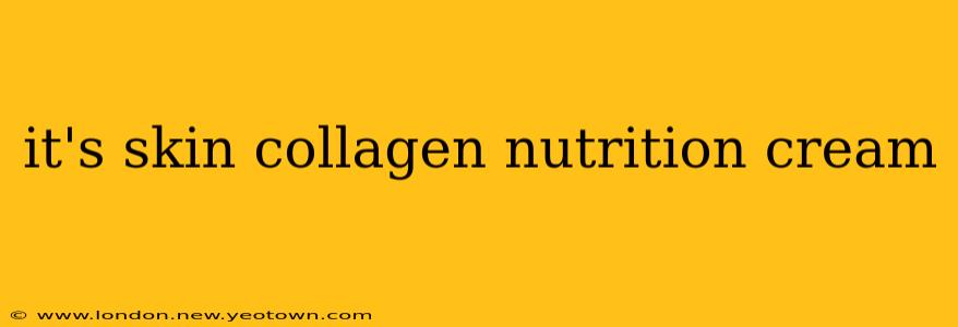 it's skin collagen nutrition cream