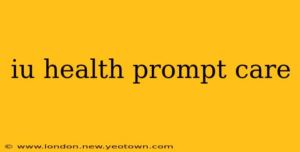 iu health prompt care