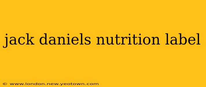 jack daniels nutrition label
