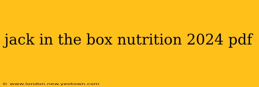 jack in the box nutrition 2024 pdf