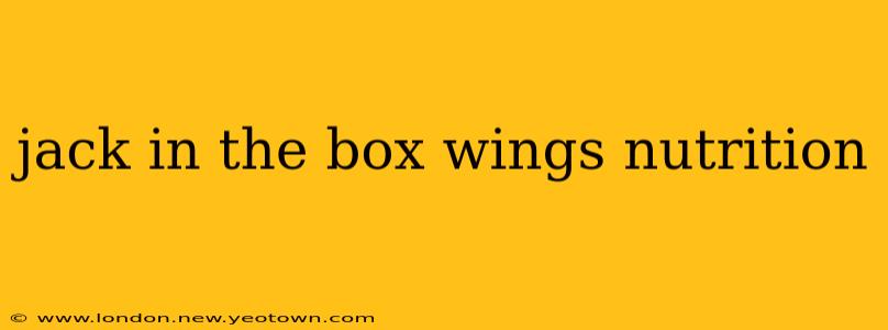 jack in the box wings nutrition