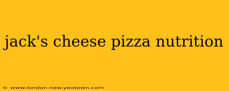 jack's cheese pizza nutrition