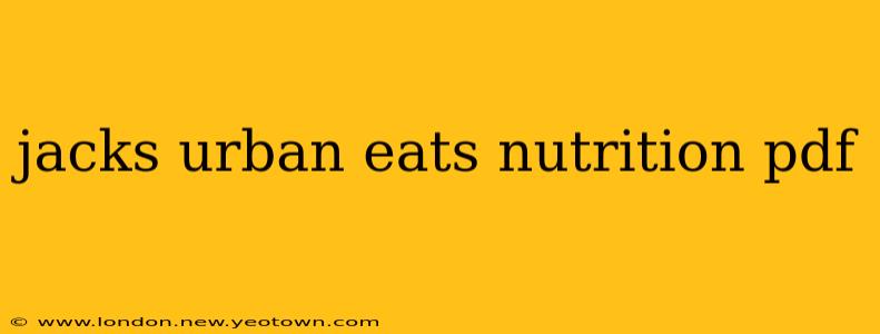 jacks urban eats nutrition pdf