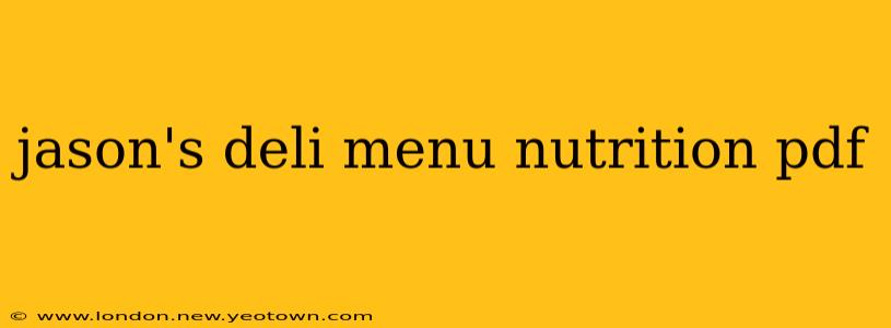 jason's deli menu nutrition pdf