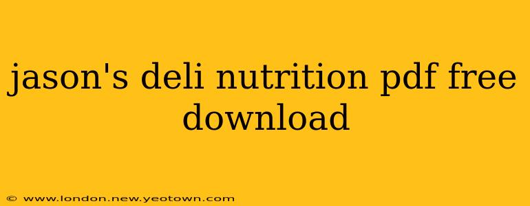 jason's deli nutrition pdf free download
