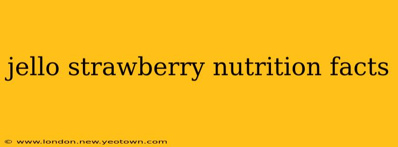 jello strawberry nutrition facts