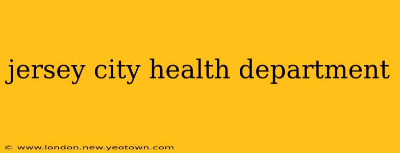 jersey city health department