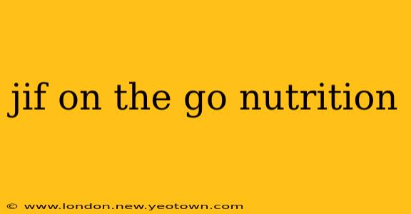 jif on the go nutrition