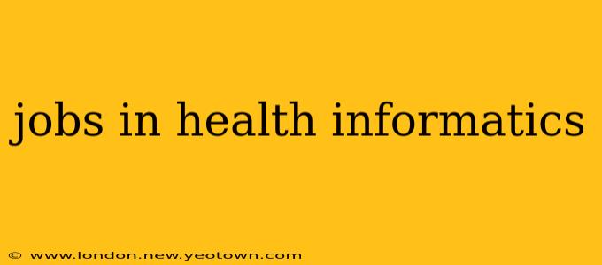 jobs in health informatics