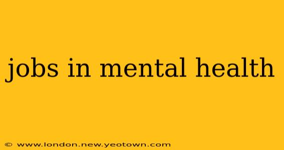 jobs in mental health