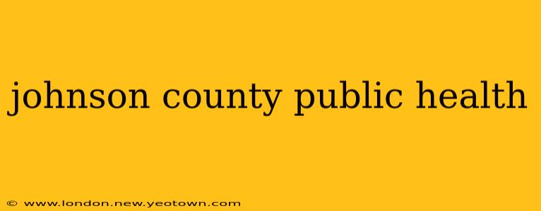 johnson county public health
