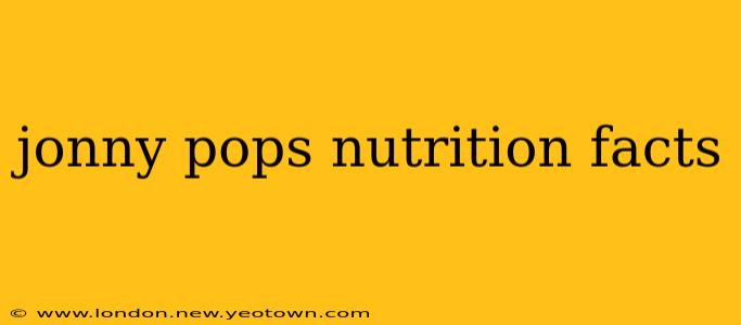 jonny pops nutrition facts