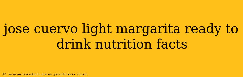 jose cuervo light margarita ready to drink nutrition facts
