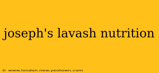 joseph's lavash nutrition