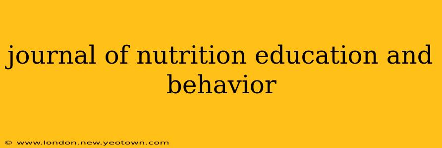 journal of nutrition education and behavior