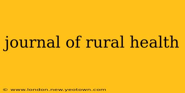 journal of rural health