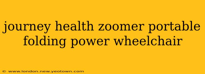 journey health zoomer portable folding power wheelchair