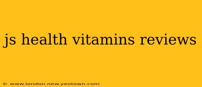 js health vitamins reviews
