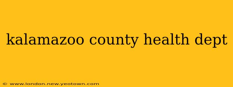 kalamazoo county health dept
