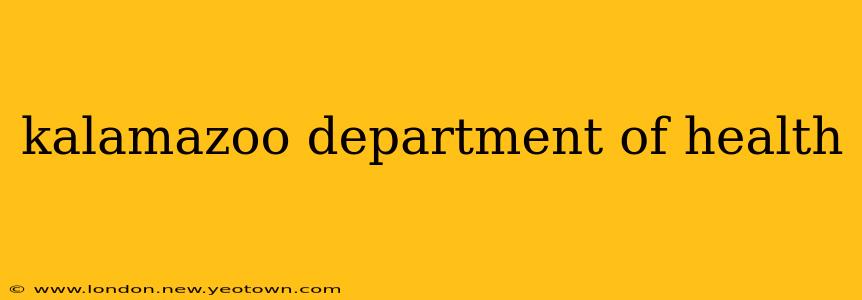 kalamazoo department of health