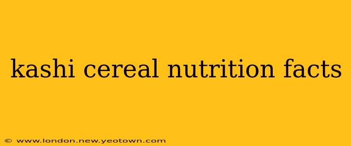 kashi cereal nutrition facts