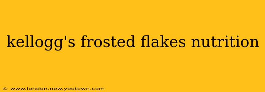 kellogg's frosted flakes nutrition