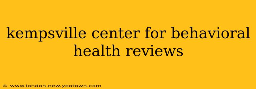 kempsville center for behavioral health reviews