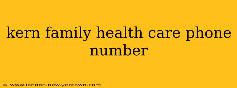 kern family health care phone number
