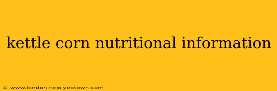 kettle corn nutritional information