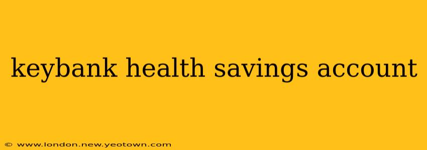 keybank health savings account