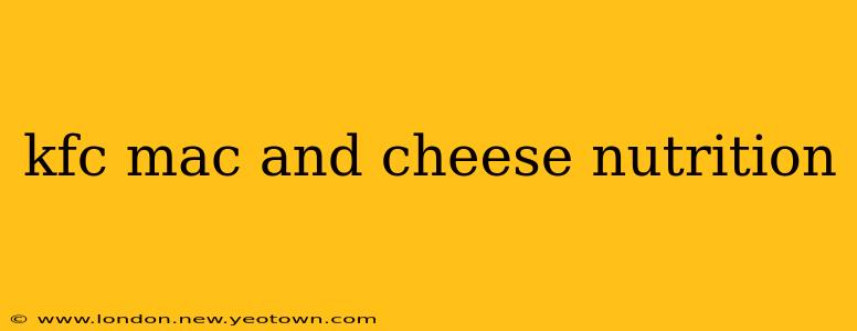 kfc mac and cheese nutrition