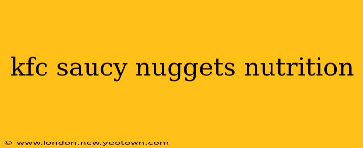 kfc saucy nuggets nutrition