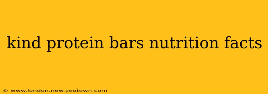 kind protein bars nutrition facts