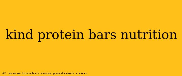 kind protein bars nutrition