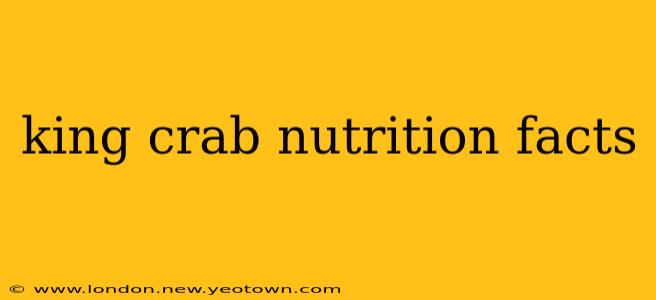 king crab nutrition facts