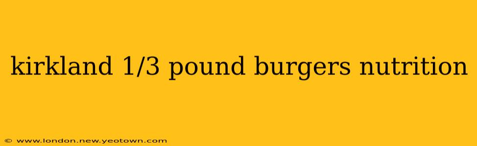 kirkland 1/3 pound burgers nutrition