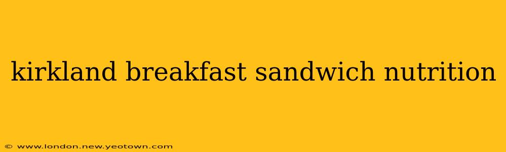 kirkland breakfast sandwich nutrition