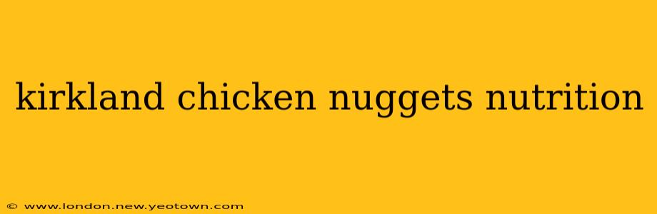kirkland chicken nuggets nutrition