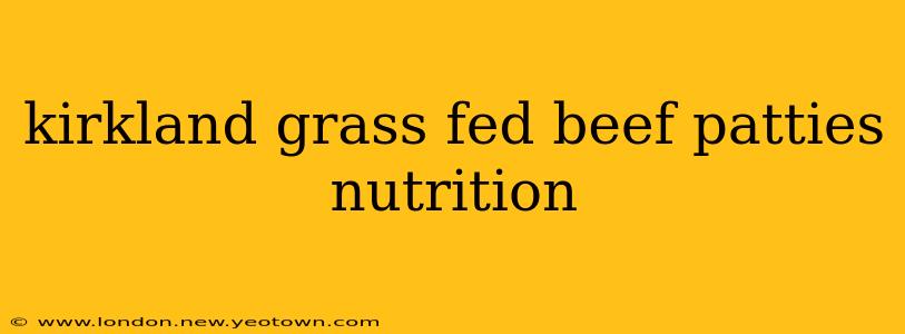 kirkland grass fed beef patties nutrition