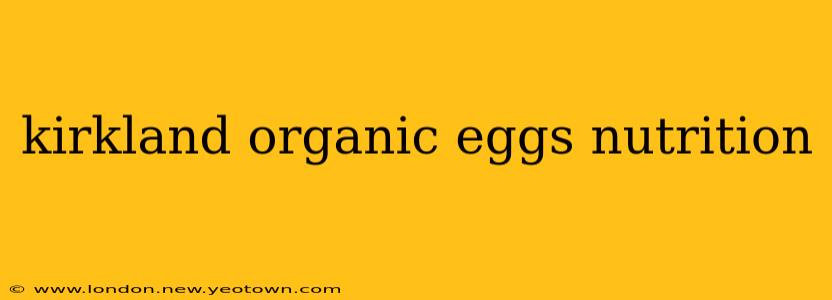 kirkland organic eggs nutrition