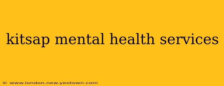 kitsap mental health services
