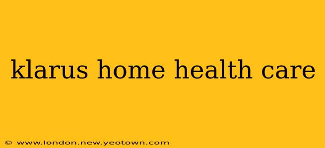 klarus home health care